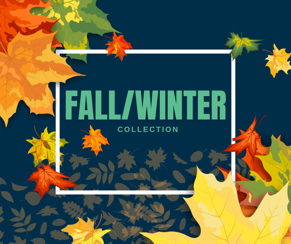 Fall/Winter Collection